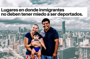 Protección para inmigrantes - Ciudades Santuario 2022